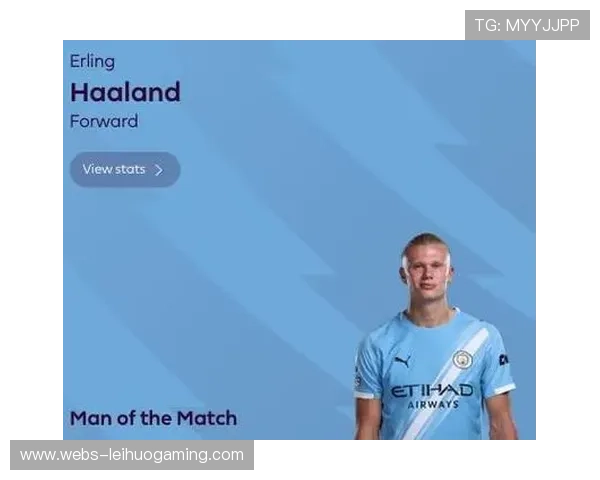 努内斯助攻哈兰德头球，曼城打破僵局